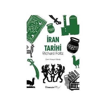 İran Tarihi - Richard Foltz