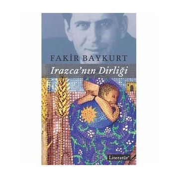 Irazcanın Dirliği - Fakir Baykurt