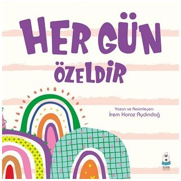 İrem Horoz Aydındağ - Her Gün Özeldir