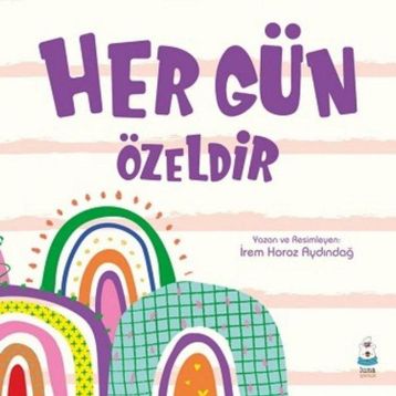 İrem Horoz Aydındağ - Her Gün Özeldir