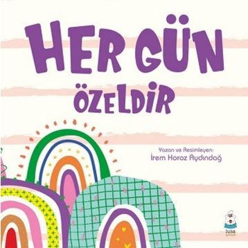 İrem Horoz Aydındağ - Her Gün Özeldir