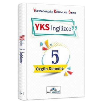 Irem Yayıncılık YKSDİL İngilizce Ayrıntılı Çözümlü Özgün 5 Deneme