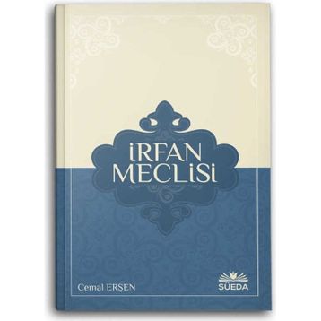 İrfan Meclisi - Cemal Erşen
