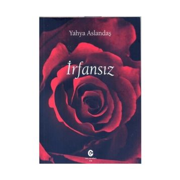 İrfansız - Yahya Aslandaş