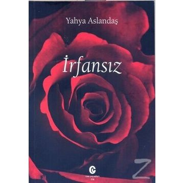 İrfansız - Yahya Aslandaş