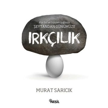 IRKÇILIK - MURAT SARICIK