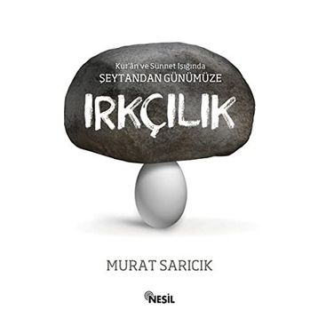 IRKÇILIK - MURAT SARICIK