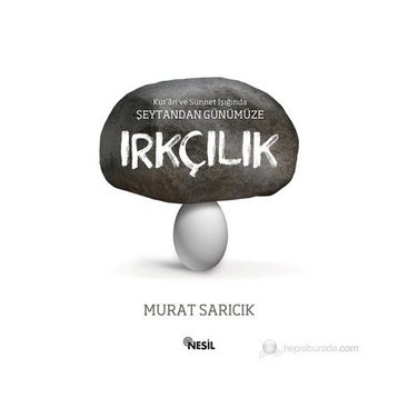 IRKÇILIK - MURAT SARICIK