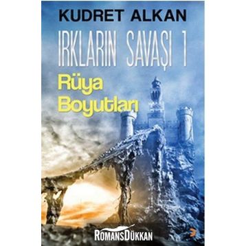 Irkların Savaşı 1 - Kudret Alkan