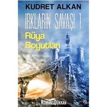 Irkların Savaşı 1 - Kudret Alkan