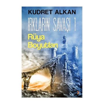 Irkların Savaşı 1 - Kudret Alkan