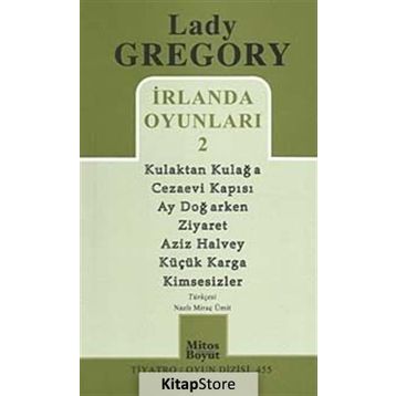 İRLANDA OYUNLARI 2 - LADY GREGORY