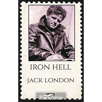 Iron Hell - Jack London