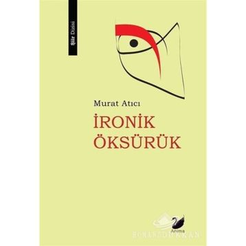 İronik Öksürük - Murat Atıcı