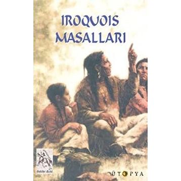 IROQUOIS MASALLLARI - KOLEKTIF