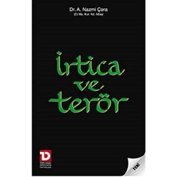 İRTİCA VE TERÖR - A. NAZMI ÇORA