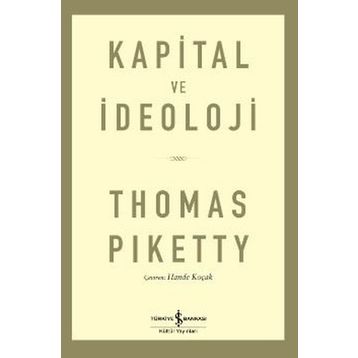 İş Bankası Kültür Yayınları - Kapital ve İdeoloji