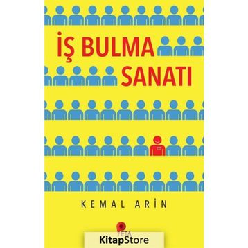 İş Bulma Sanatı - Kemal Arin