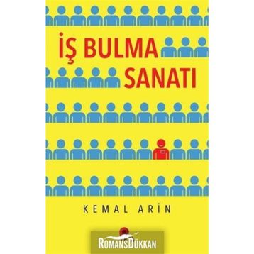 İş Bulma Sanatı - Kemal Arin