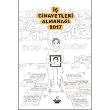 İş Cinayetleri Almanağı 2017 - Kolektif