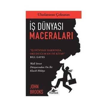 İş Dünyası Maceraları - John Brooks