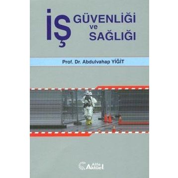 İş Güvenliği - Ali Özdemir