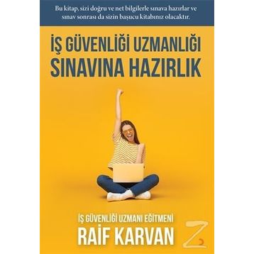İş Güvenliği Uzmanlığı Sınavlarına Hazırlık - Teoman Akpınar