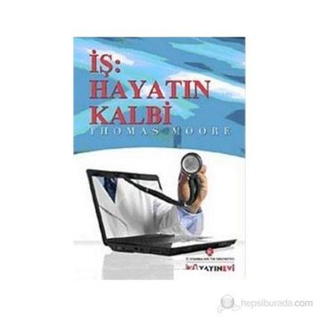 İş Hayatın Kalbi - Thomas More