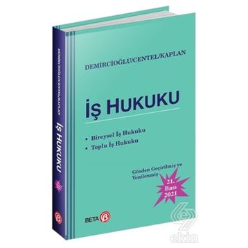 İŞ HUKUKU - A. MURAT DEMIRCIOĞLU;TANKUT CENTEL