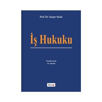 İş Hukuku - Sarper Süzek