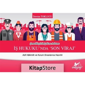 İş Hukukunda Son Viraj Devrim Toklucu
