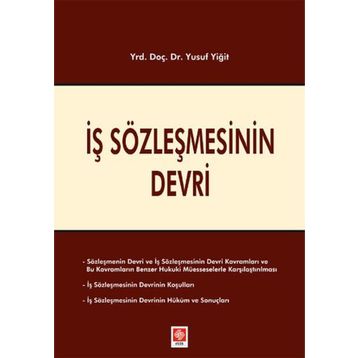 İş Sözleşmesinin Devri - Yusuf Yiğit