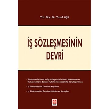 İş Sözleşmesinin Devri - Yusuf Yiğit