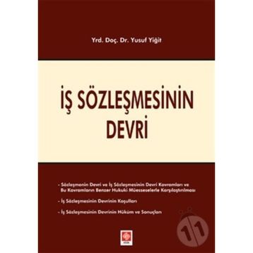 İş Sözleşmesinin Devri - Yusuf Yiğit