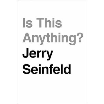 Is This Anything? - Jerry Seinfeld