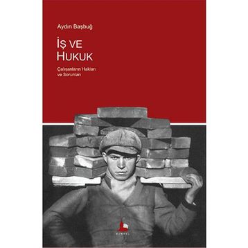 İş ve Hukuk - yard aydin basbug