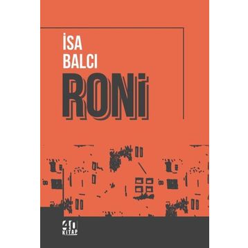 İsa Balcı - Roni