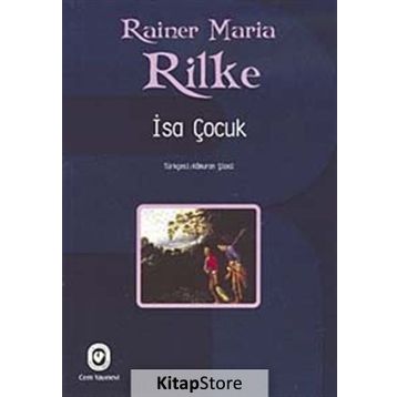 İsa Çocuk - Rainer Maria Rilke