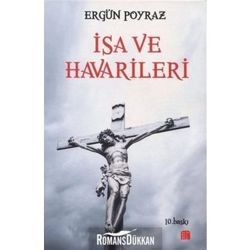 İsa Ve Havarileri - Ergün Poyraz