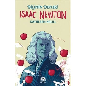 Isaac Newton Bilimin Devleri - Kathleen Krull