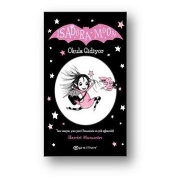 Isadora Moon 9: Gösteri Yapıyor - Epsilon Yayınları