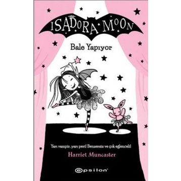 Isadora Moon Bale Yapıyor - Harriet Muncaster