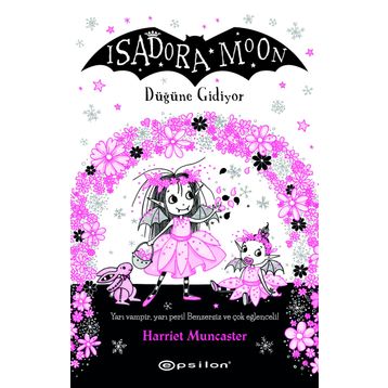 Isadora Moon Düğüne Gidiyor - Harriet Muncaster