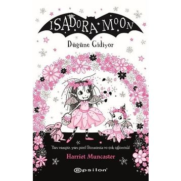 Isadora Moon Düğüne Gidiyor - Harriet Muncaster