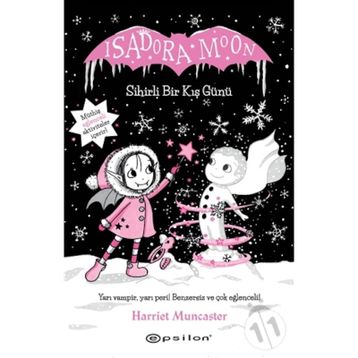 Isadora Moon Sihirli Bir Kış Günü - Harriet Muncaster