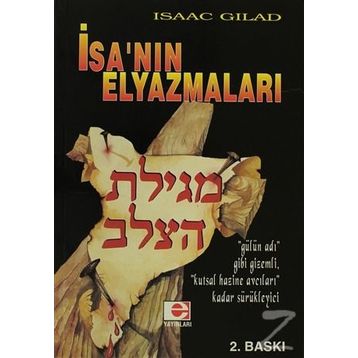 İSA'NIN EL YAZMALARI - ISAAC GILAD