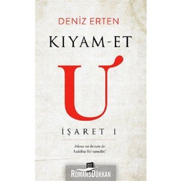 İşaret 1. Kitap - Deniz Erten