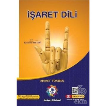 İşaret Dili - Ahmet Tombul