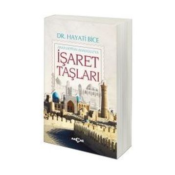 İŞARET TAŞLARI - HAYATI BICE