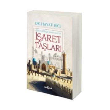 İŞARET TAŞLARI - HAYATI BICE